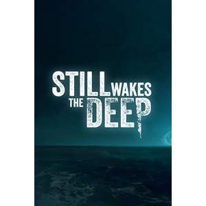 Still Wakes the Deep