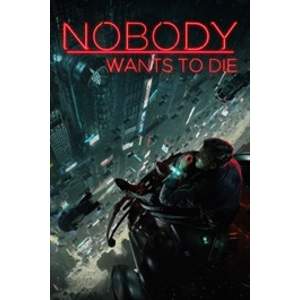 Nobody Wants to Die
